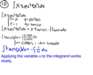 Applying the variable  u  to the integrand works nicely. 