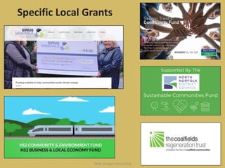 Specific Local Grants
Mike Deegan Consulting
 