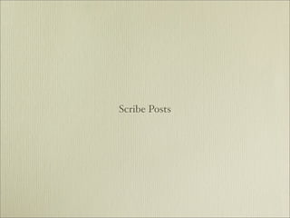 Scribe Posts