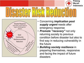 Indonesia - disaster risk reduction - Red Cross/Palang Merah | PDF