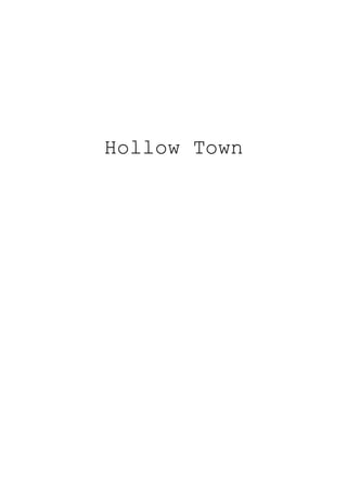 Hollow Town
 