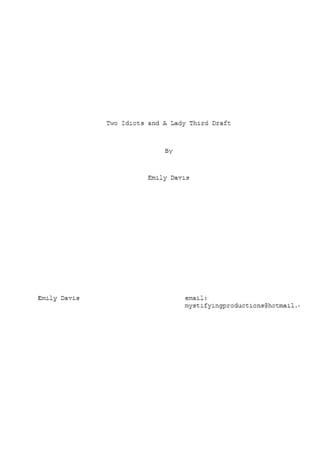 two Idiots and A Lady Final Script