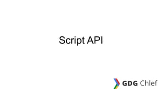 Script API
 