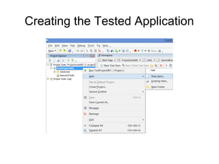 Creating the Tested Application
 