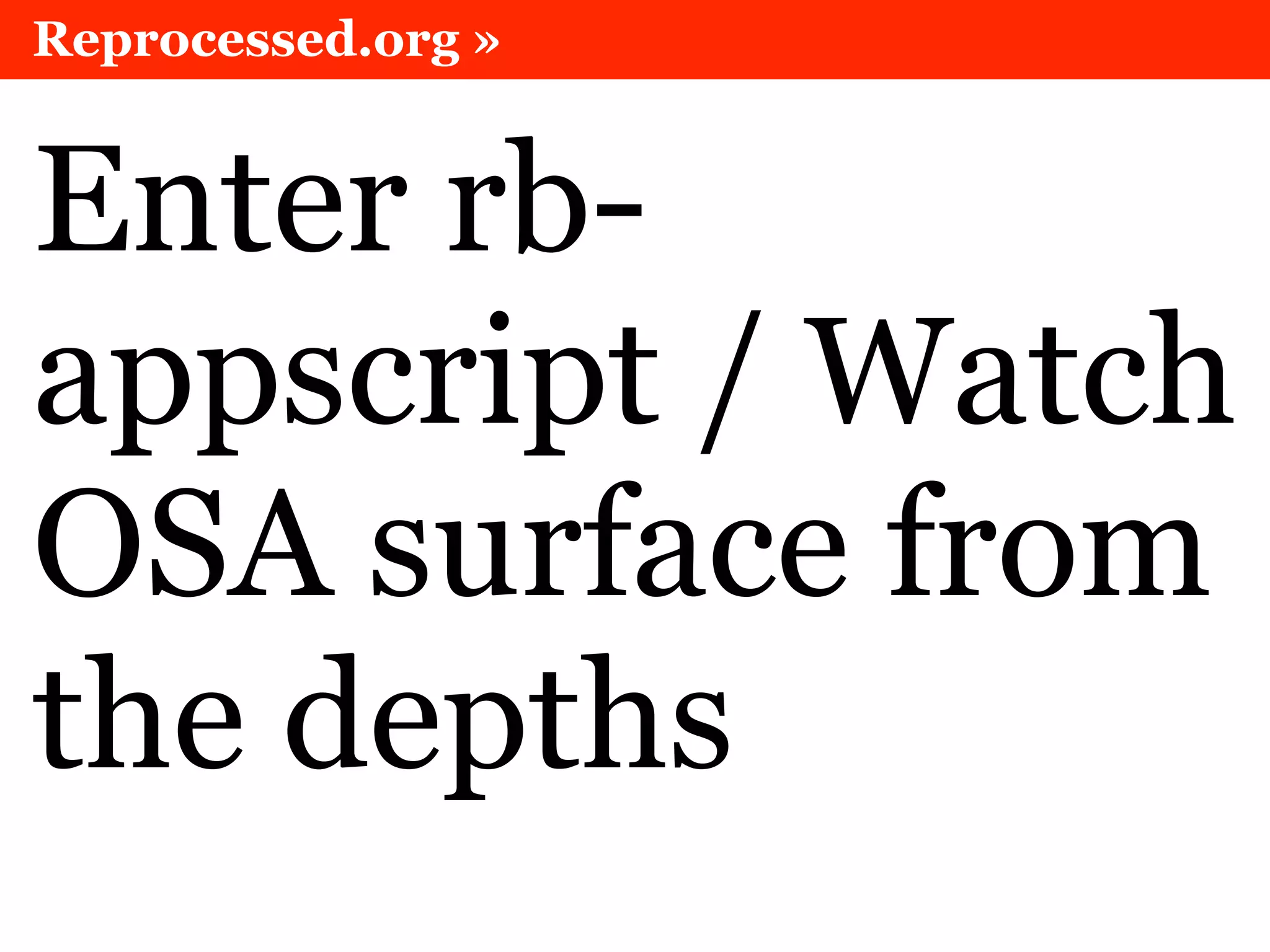 Scripting OS X with Applescript, without Applescript
