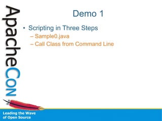 Scripting Yor Java Application with BSF3