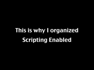 Scripting Enabled at Georgia Tech