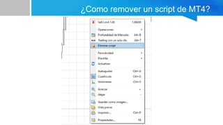 ¿Que son los scripts en Metatrader 4? | PPTX