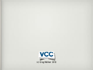 ( c) Gr eg W ker 201
            al      2
 