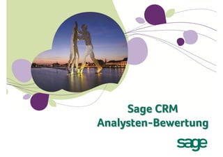 Sage CRM
Analysten-Bewertung
 