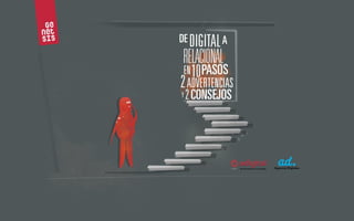 De digital a relacional en 10 pasos