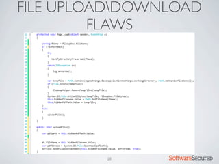FILE UPLOADDOWNLOAD
         FLAWS




         28     Softwar S cur
 