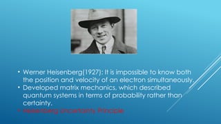 Scrodinger-Heisenberg-quantum-mechanical-model.pptx