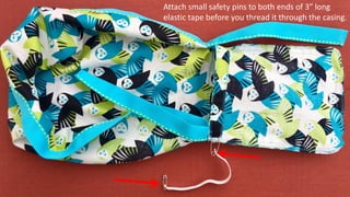 1. Place ends of elastic tape one over the other so they overlap about ½”
2. Use zigzag stitch to secure elastic tape ends...