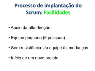 Estudo de caso: Scrum em um ambiente empresarial