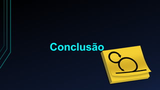 Conclusão 
 