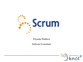 Priyanka Wadhwa
Software Consultant
Priyanka Wadhwa
Software Consultant
 