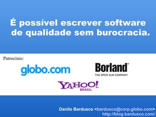 Scrum na Globo.com - Derrubando mitos - UPDATED