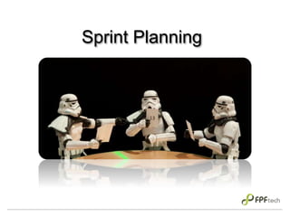 Sprint Planning
 