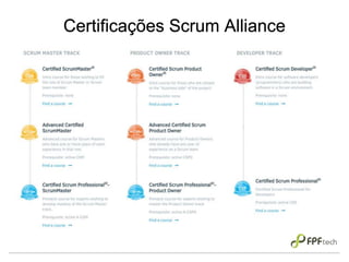 Certificações Scrum Alliance
 