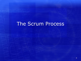The Scrum Process 