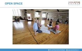 www.axonactive.vnfb.com/AxonActiveVietNam
OPEN SPACE
 