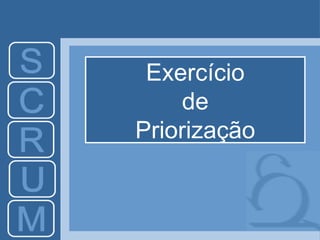 Exercício d e Priorização 