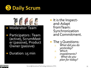 ❶ The Scrum Team22Scrum@ Accenture Technology Solutions | PCS