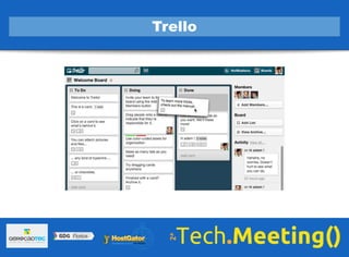 Trello
 