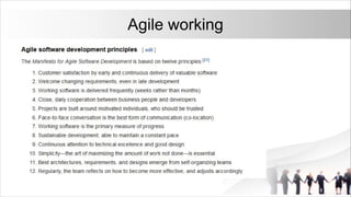 Agile working
 