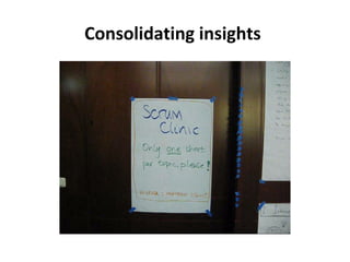 Consolidating insights 