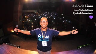 Júlio de Lima
t.me/juliodelimas 
@juliodelimasinsta
 