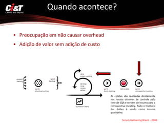 Avaliando Scrum em um ambiente CMMi 5