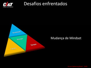 Avaliando Scrum em um ambiente CMMi 5
