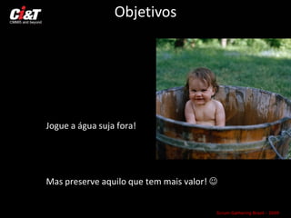 Avaliando Scrum em um ambiente CMMi 5