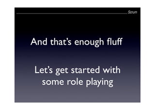SCRUM, an introduction