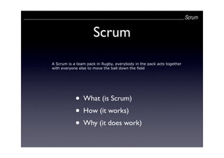 SCRUM, an introduction
