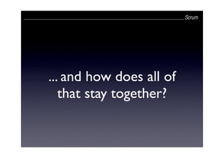 SCRUM, an introduction