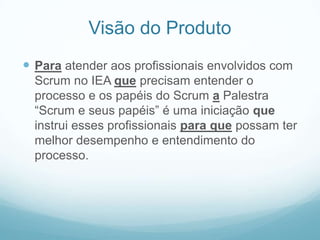 Palestra: Scrum e seus papéis