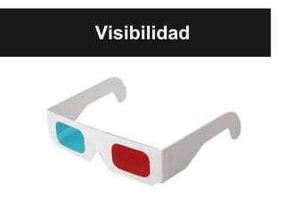 Visibilidad
 