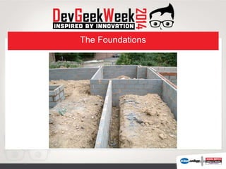 The Foundations
 