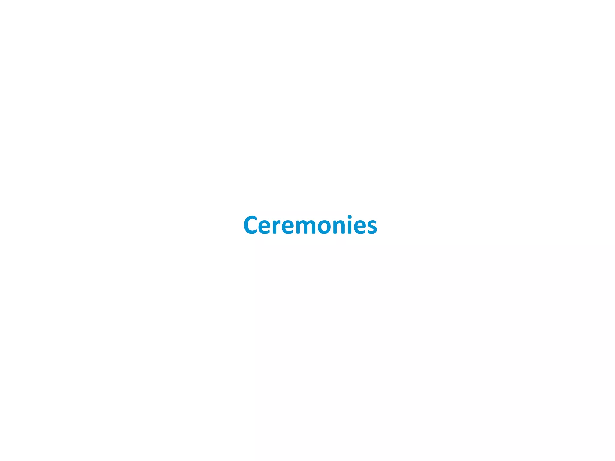 Ceremonies 