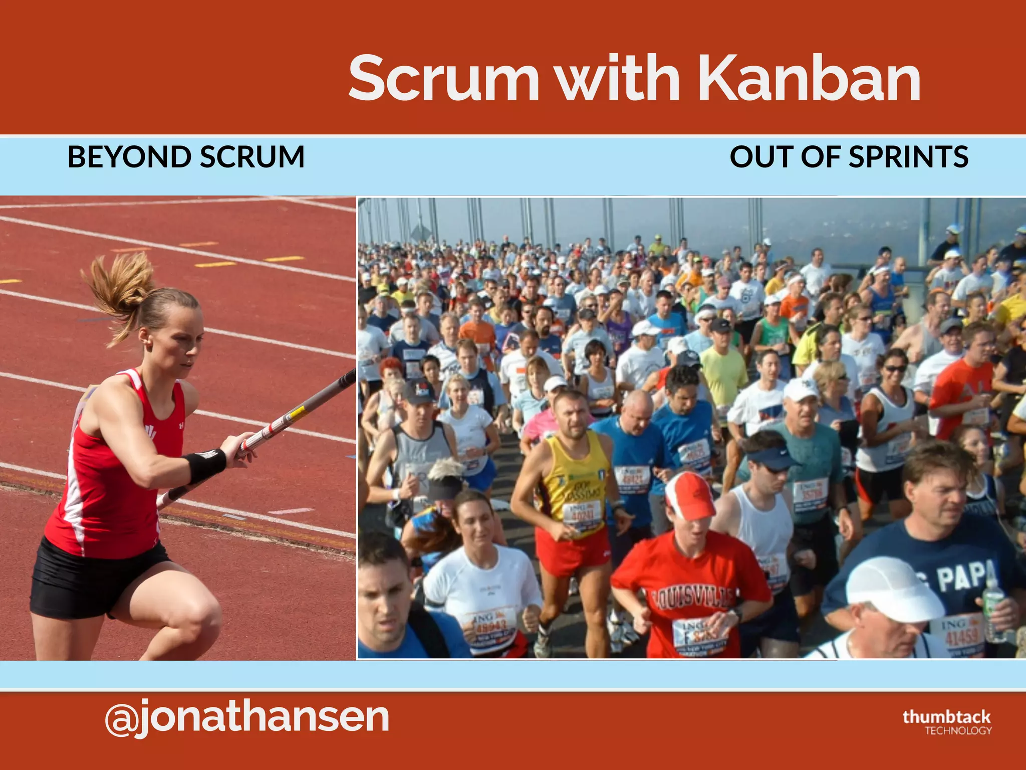 @jonathansen
KANBAN  METHOD  PRACTICES
6.  Improve  Collaboratively,  Evolve  Experimentally
Sprint Backlog
Develop Test Ready
to Demo Accepted
K
A
B
C
D
E
F
G
H
I
J
L
M
(3) (4)
 