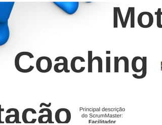 ScrumMaster 3.0 - Apresentação no Agile Trends