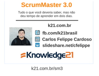 ScrumMaster 3.0 - Apresentação no Agile Trends