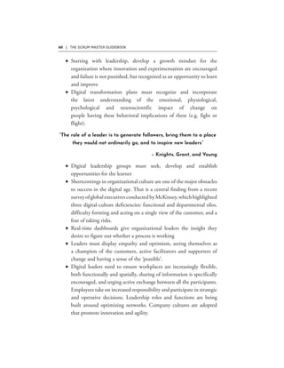 60 | THE SCRUM MASTER GUIDEBOOK
F
F
“The role of a leader is to generate followers, bring them to a place
they would not ordinarily go, and to inspire new leaders”
– Knights, Grant, and Young
F
F
F
F
F
 
