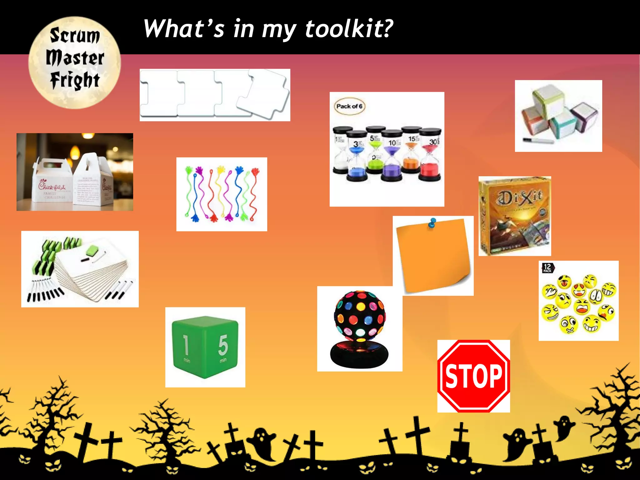 What’s in my toolkit?
 