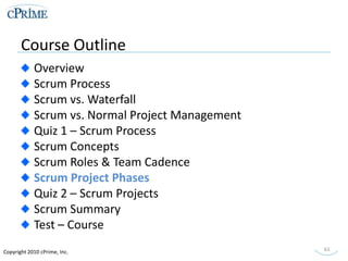 Scrum projects have a specified schedule. The Team estimates and adjusts the scope to guarantee the schedule.</li></ul>Scr...