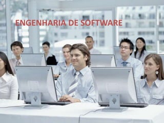 ENGENHARIA DE SOFTWARE 
 