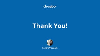 Thank You!
Favara Vincenzo
 